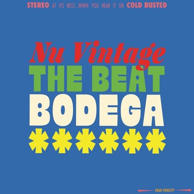 Nu Vintage - THE BEAT BODEGA Vinyl