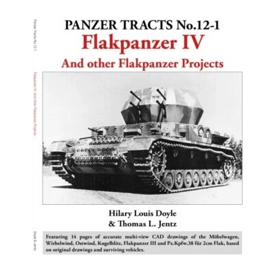 Panzer Tracts No.12-1: Flakpanzer IV