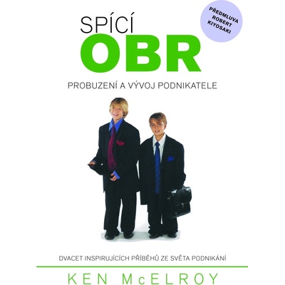 Spící obr - Probuzení a vývoj podnikatele - Ken McElroy