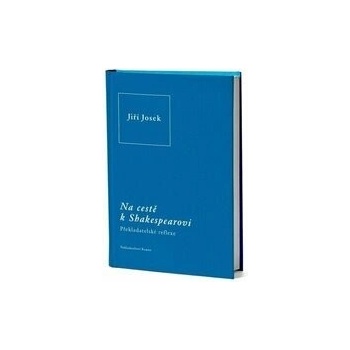 Na cestě k Shakespearovi