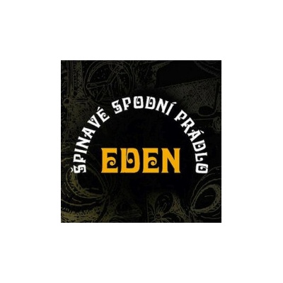 Špinavé spodní prádlo - Eden CD