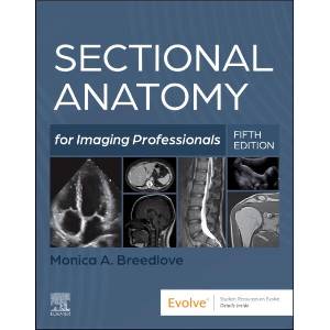Sectional Anatomy for Imaging Professionals | Lorrie L. Kelley, Connie Petersen (ISBN: 9780323827881)