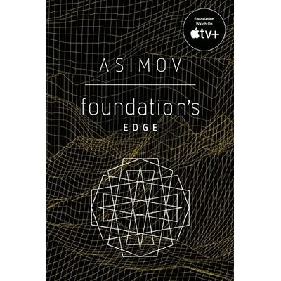Foundation´s Edge Foundation Novels - I. Asimov
