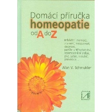 Dom ácí příručka homeopatie od A do Z - Schmukler Alan V.