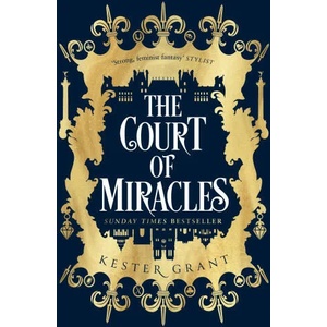 Court of Miracles | Kester Grant (ISBN: 9780008254803)