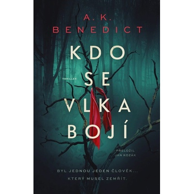 Červená karkulka musí zemřít - A. K. Benedictová