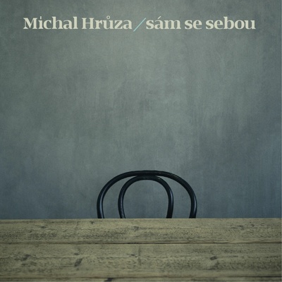 HRUZA MICHAL: SAM SE SEBOU CD