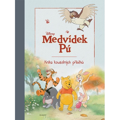 Medvídek Pú Kniha kouzelných příběhů