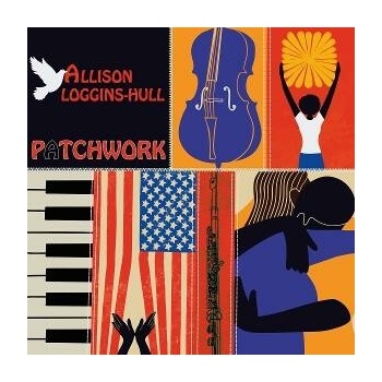 Allison Loggins-Hull - PATCHWORK CD