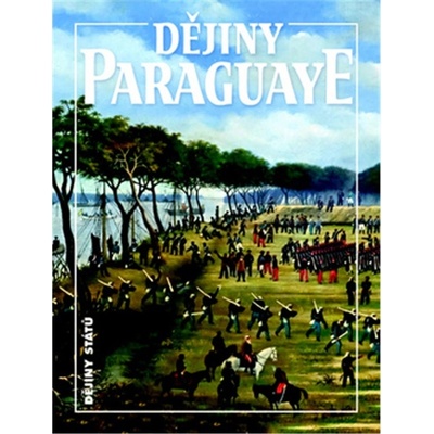 Dějiny Paraguaye Bohumír Roedl