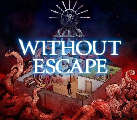 Without Escape