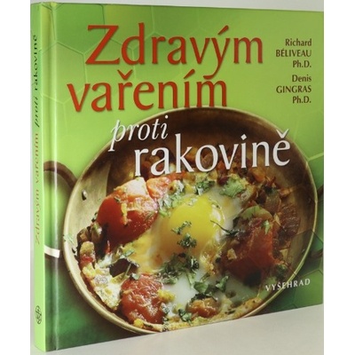 Zdravým vařením proti rakovině