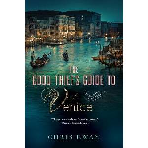 The Good Thief's Guide to Venice | Chris Ewan (ISBN: 9780312580872)
