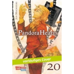 Pandora Hearts, Band 20 | Jun Mochizuki, Antje Bockel (ISBN: 9783551794406)