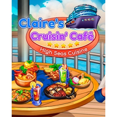 Claire's Cruisin' Cafe High Seas Cuisine