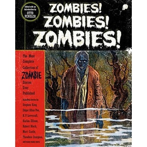 Zombies! Zombies! Zombies! | Otto Penzler (2011)