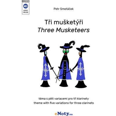 Tři mušketýři 5 skladieb na tri klarinety