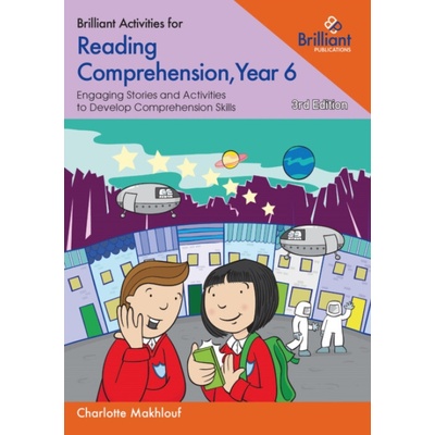 Brilliant Activities for Reading Comprehension, Year 6