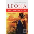Leona - stotníkova žena - biblický román
