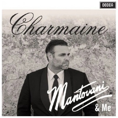 CALLEJA, JOSEPH - MANTOVANI & ME CD