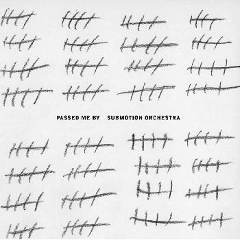 Submotion Orchestra - Passed Me By (CD) (5056868108544)