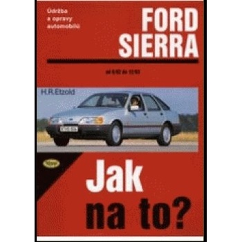 FORD SIERRA 6/82, od 2/93, č. 1 - Hans-Rüdiger Etzold