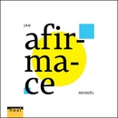 Afirmace - Jan Menděl