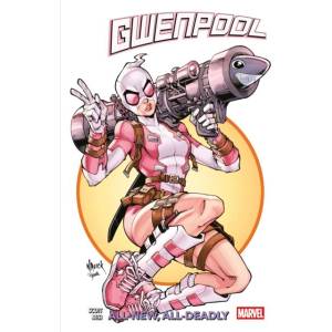 Gwenpool Vol. 1: All-New, All-New Deadly | Cavan Scott (ISBN: 9781804913482)
