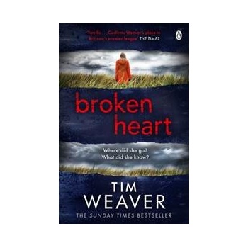 Broken Heart: David Raker #7 - Tim Weaver