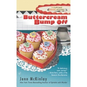 Buttercream Bump Off | Jenn Mckinlay (ISBN: 9780425239247)