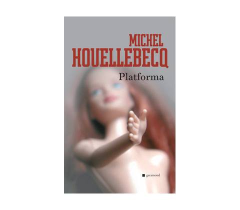Platforma - Michel Houellebecq