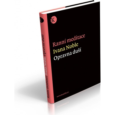 Ranní meditace - opravna duší - Ivena Noble