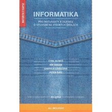 Informatika pro maturanty a zájemce o studium na vysokých - Klimeš C., Skalka J., Lovászová G., Švec