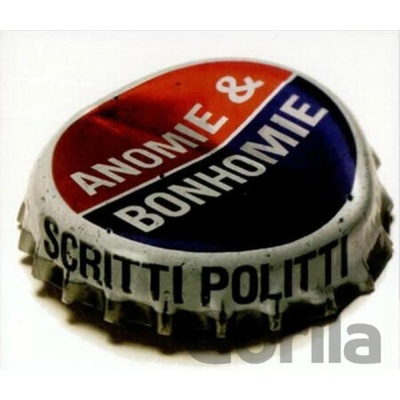 SCRITTI POLITTI - ANOMIE & BONHOMIE LP