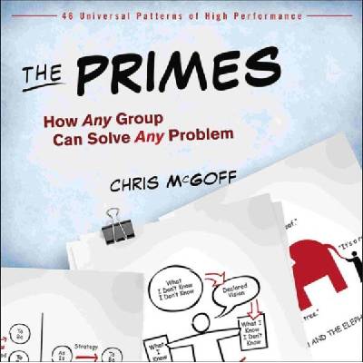 Primes - How Any Group Can Solve Any Problem | Chris McGoff