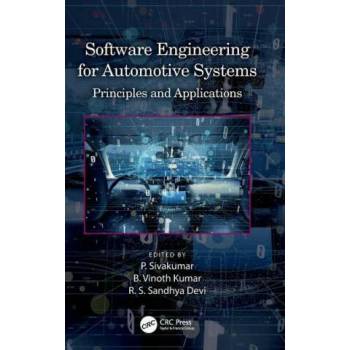 Image 1 of Software Engineering for Automotive Systems | P. Sivakumar, B. Vinoth Kumar, R. S. Sandhya Devi