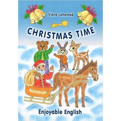 Christmas Time - Viera Lehotská