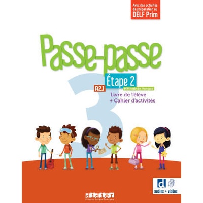 Passe-passe 3 - Niv. A2.1 - Étape 2 - Livre + Cahier + didierfle. app | Laurent Pozzana, Marion Meynardier