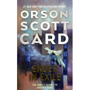 Ender in Exile | Orson Scott Card (ISBN: 9781250773111)