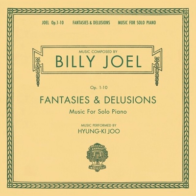 Joel Bill Fantasies & Delusions LP
