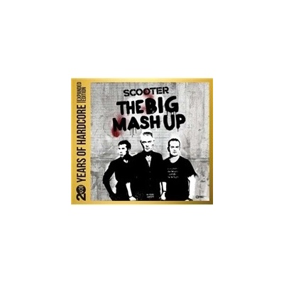 Scooter - The Big Mash Up - 20 Years Of Hardcore