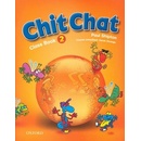 Knihy Chit Chat 2 Class Book