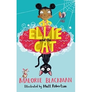 Ellie and the Cat | MALORIE BLACKMAN (ISBN: 9781781128244)