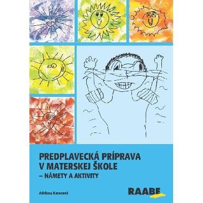 Predplavecká príprava v materskej škole - Adriana Kmecová – Hledejceny.cz