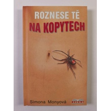 Roznese tě na kopytech