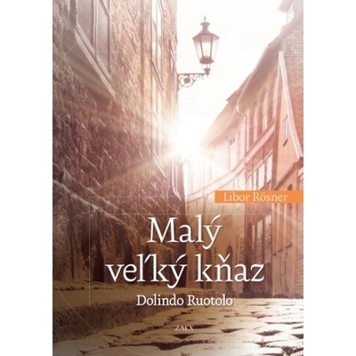 Malý veľký kňaz Dolindo Ruotolo - Libor Rösner