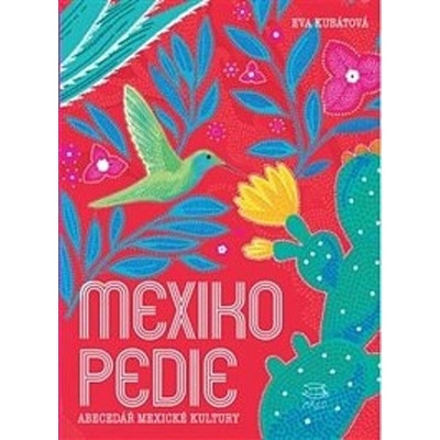 Mexikopedie - Eva Kubátová