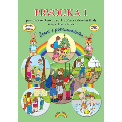 Prvouka 1 - pracovní učebnice pro 1. ročník ZŠ, Čtení s porozuměním