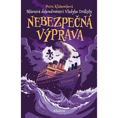 Bláznivá dobrodružství Vladyho Drákuly – Nebezpečná výprava