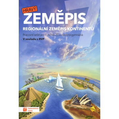 Hravý Zeměpis PS pro 7. ročník ZŠ a VG